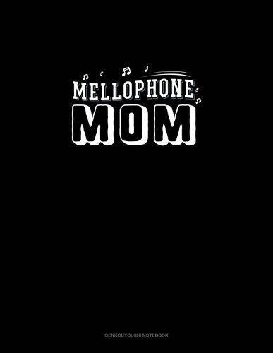 Mellophone Mom