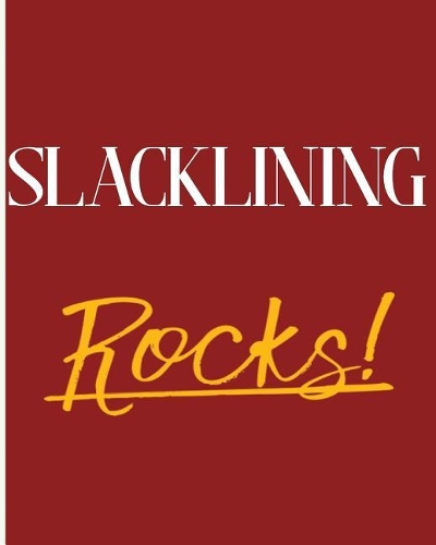 Slacklining Rocks!