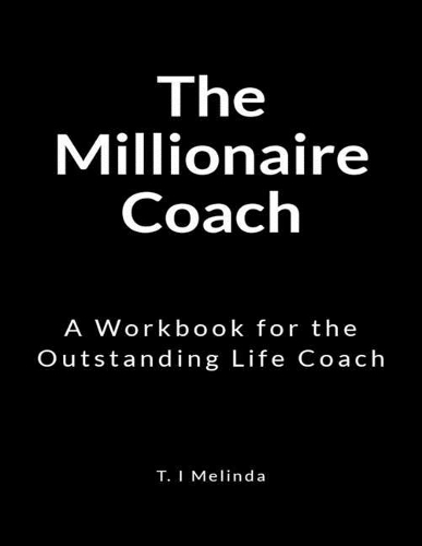 The Millionaire Coach
