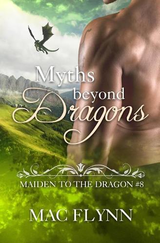 Myths Beyond Dragons: Maiden to the Dragon #8