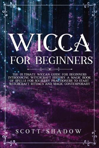 Wicca for Beginners