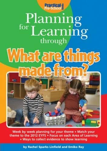 Planning for Learning Through What are Things Made from?