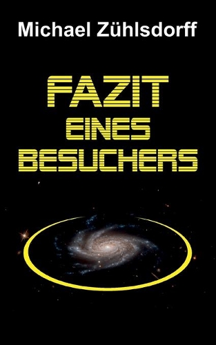 Fazit eines Besuchers