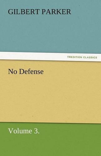 No Defense, Volume 3.: (English)