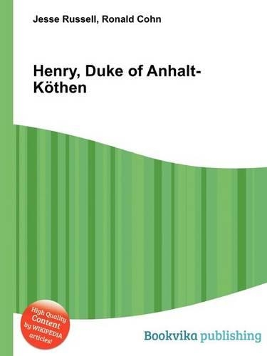 Henry, Duke of Anhalt-Kothen