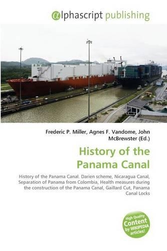 History of the Panama Canal