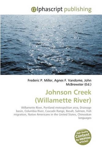 Johnson Creek (Willamette River): (English)