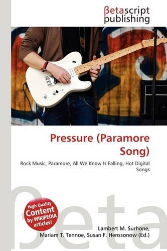 Pressure (Paramore Song): (English)