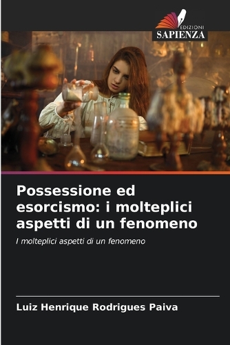 Possessione ed esorcismo
