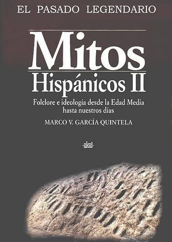 Mitos Hispanicos II