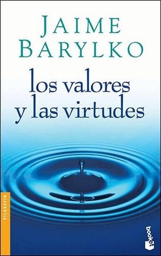 Los Valores y Las Virtudes