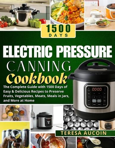Electric Pressure Canning Coobook