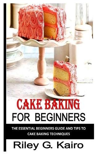 Cake Baking for Beginners