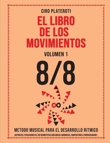 El Libro de Los Movimientos / Volumen 1 - 8/8