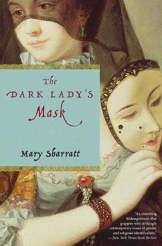 Dark Lady's Mask, The: (English)