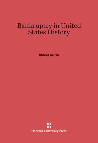 Bankruptcy in United States History