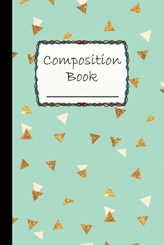 Composition Book: Cute Triangular Pattern Composition Book to write in - Wide Ruled Book - blue like sky background