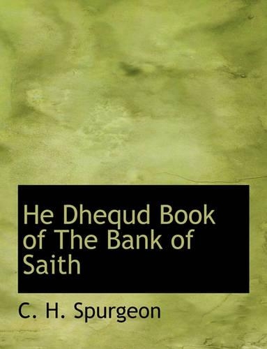He Dhequd Book of the Bank of Saith