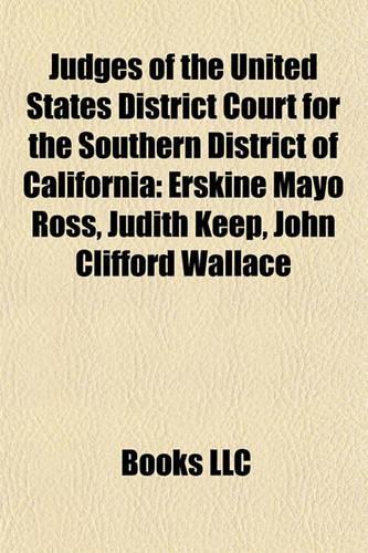 Judges of the United States District Court for the Southern District of California