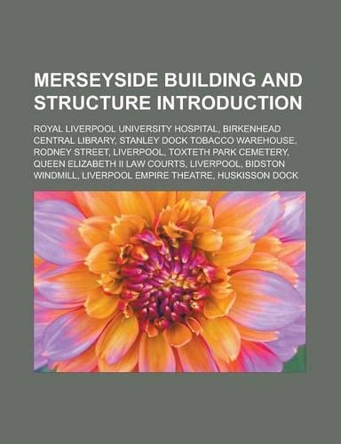 Merseyside Building and Structure Introduction