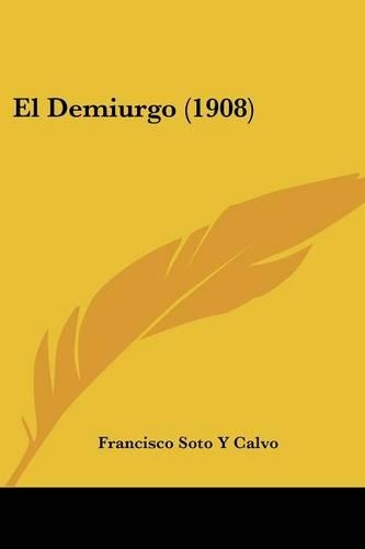 El Demiurgo (1908)