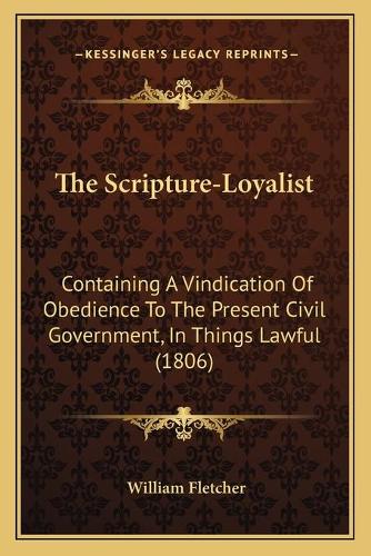 The Scripture-Loyalist