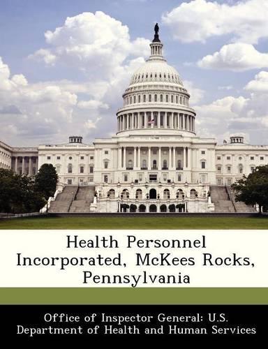 Health Personnel Incorporated, McKees Rocks, Pennsylvania