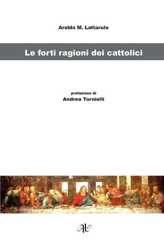Le Ragioni Dei Cattolici