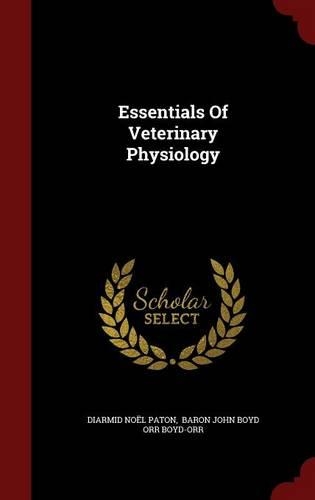 Essentials of Veterinary Physiology