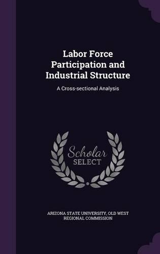 Labor Force Participation and Industrial Structure