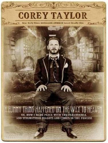 A Funny Thing Happened on the Way to Heaven