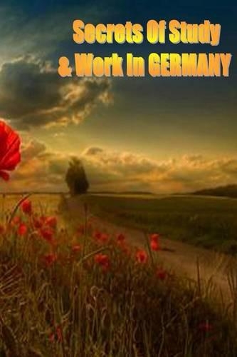 Secrets of Study & Work in Germany