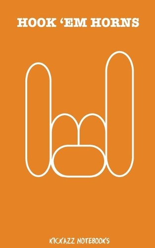 Hook 'Em Horns: Notebook