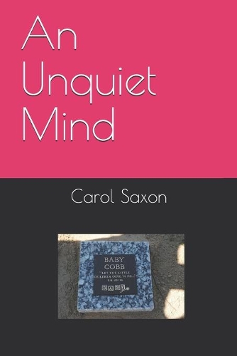 An Unquiet Mind