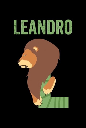 Leandro: Journal (Diary, Notebook) Personalized Custom Name Alphabet Lion Birthday Gift for Boys