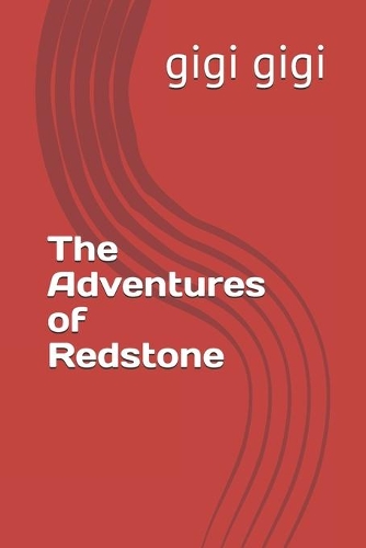 The Adventures of Redstone