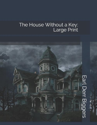 The House Without a Key