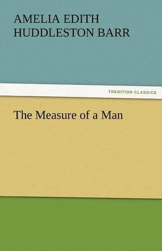 The Measure of a Man