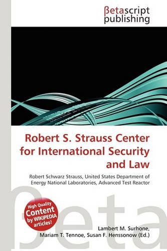 Robert S. Strauss Center for International Security and Law