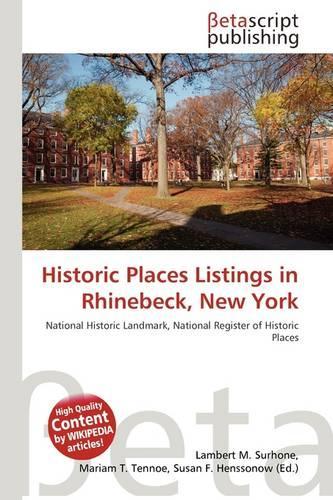 Historic Places Listings in Rhinebeck, New York