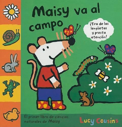 Maisy Va al Campo: (Maisy Books (Spanish Hardcover))