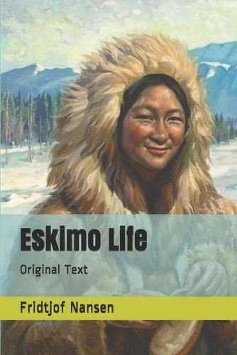 Eskimo Life: Original Text