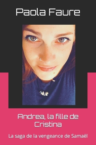 Andrea, la fille de Cristina