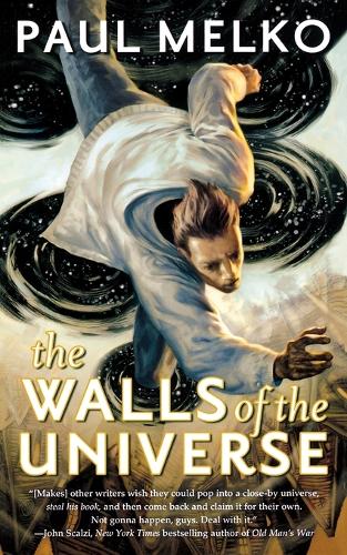 The Walls of the Universe: (1 John Rayburn Universe)