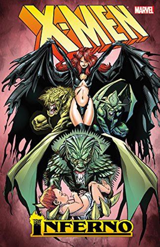 X-Men: Inferno, Volume 2: Inferno 2