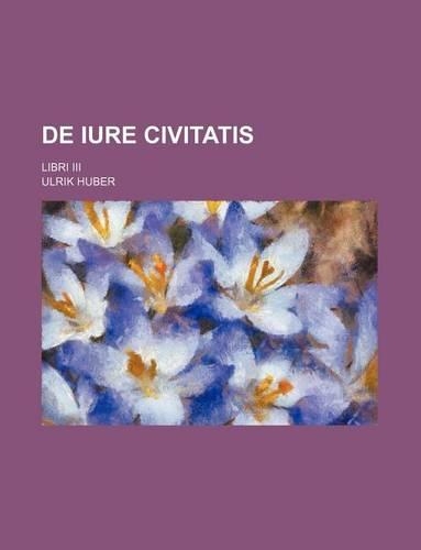 de Iure Civitatis; Libri III