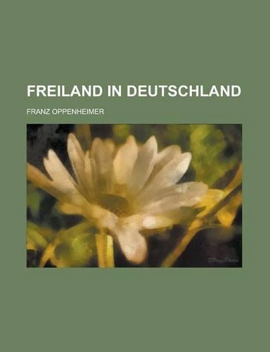 Freiland in Deutschland