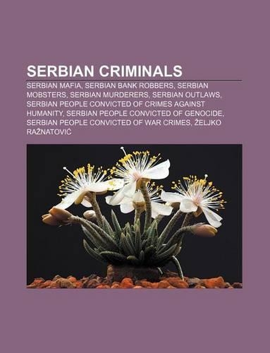 Serbian Criminals
