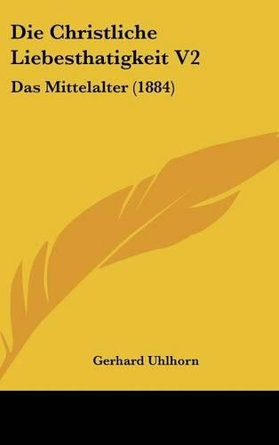 Die Christliche Liebesthatigkeit V2