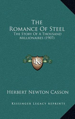 The Romance Of Steel
